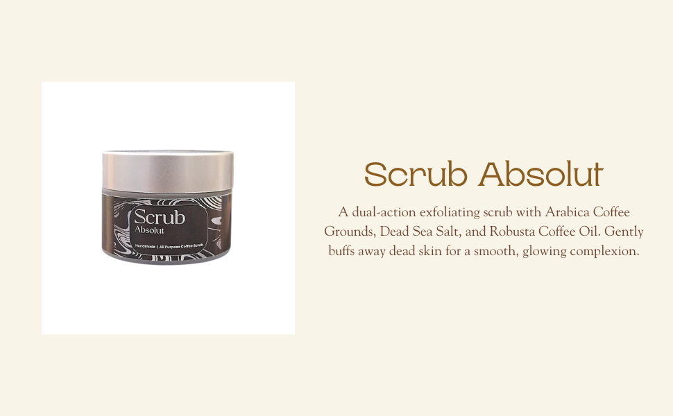 Scrub Absolut | For Skin Exfoliation & Hydration